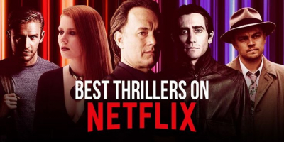 Best Thriller Movies On Netflix