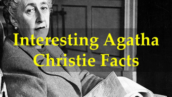 Interesting Facts about Agatha Christie