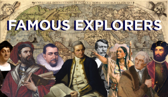 Most Famous Explorers