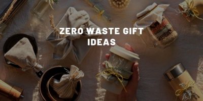 Zero-Waste Gift Ideas