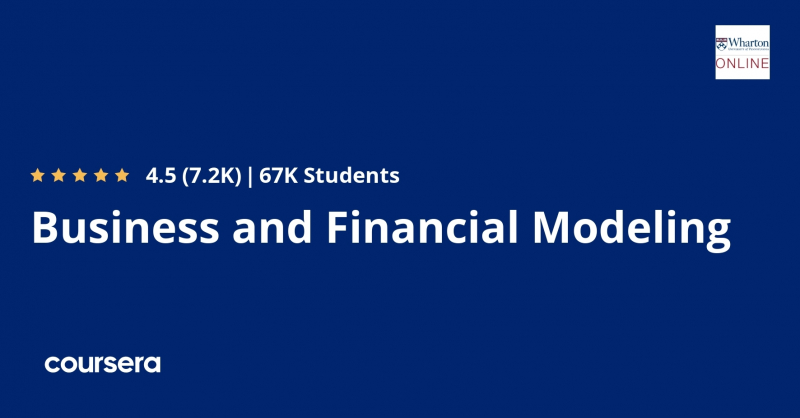 Business and Financial Modeling Specialization from Coursera
