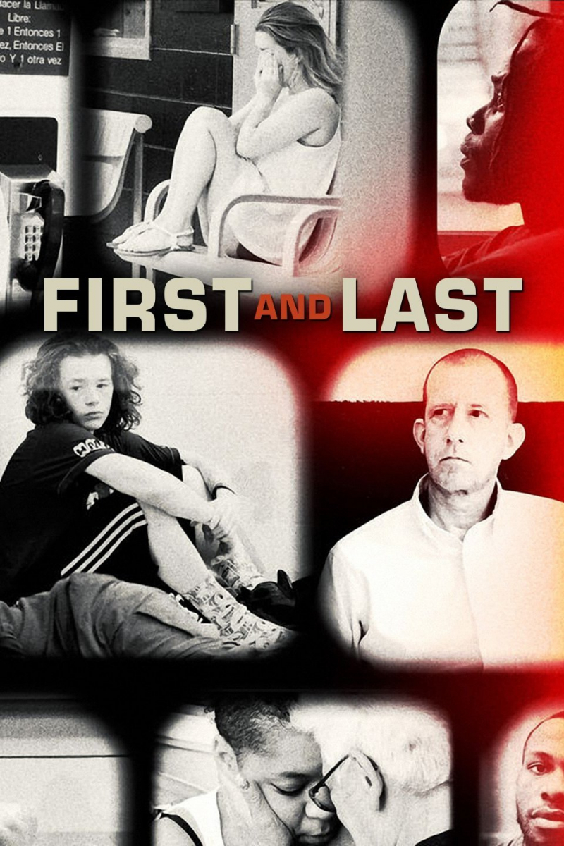 First and Last (2018)