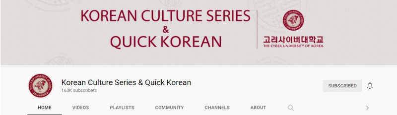 Korean Culture Series & Quick Korean is the youtube channel of Cyber University of Korea – under Korea University    Screenshot photo