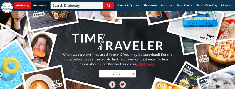 Screenshot of https://www.merriam-webster.com/time-traveler/2022