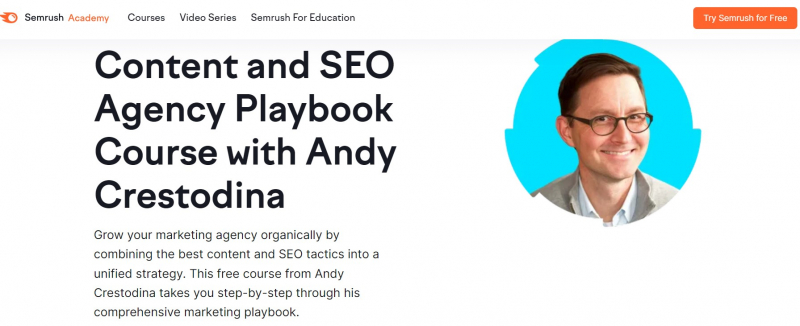 Screenshot of https://www.semrush.com/academy/courses/complete-agency-playbook-for-seo-and-content-strategy-with-andy-crestodina/