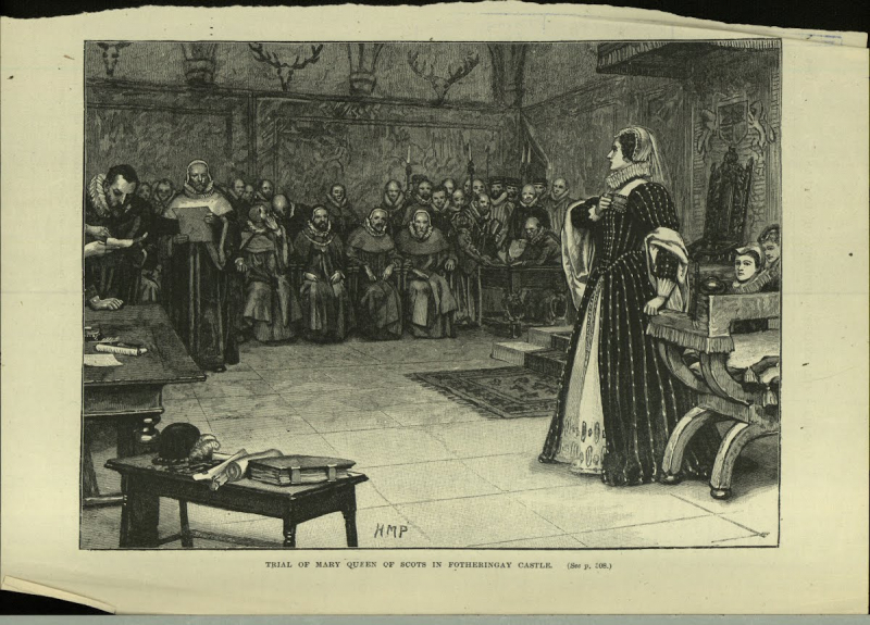 Trial of Mary Queen of Scots in Fotheringhay Castle -Photo: artsandculture.google.com