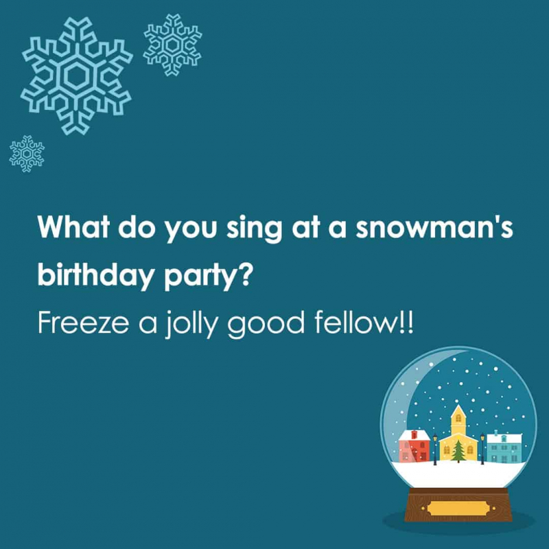 What do you sing at a snowman’s birthday party? - Photo collected by Toplist