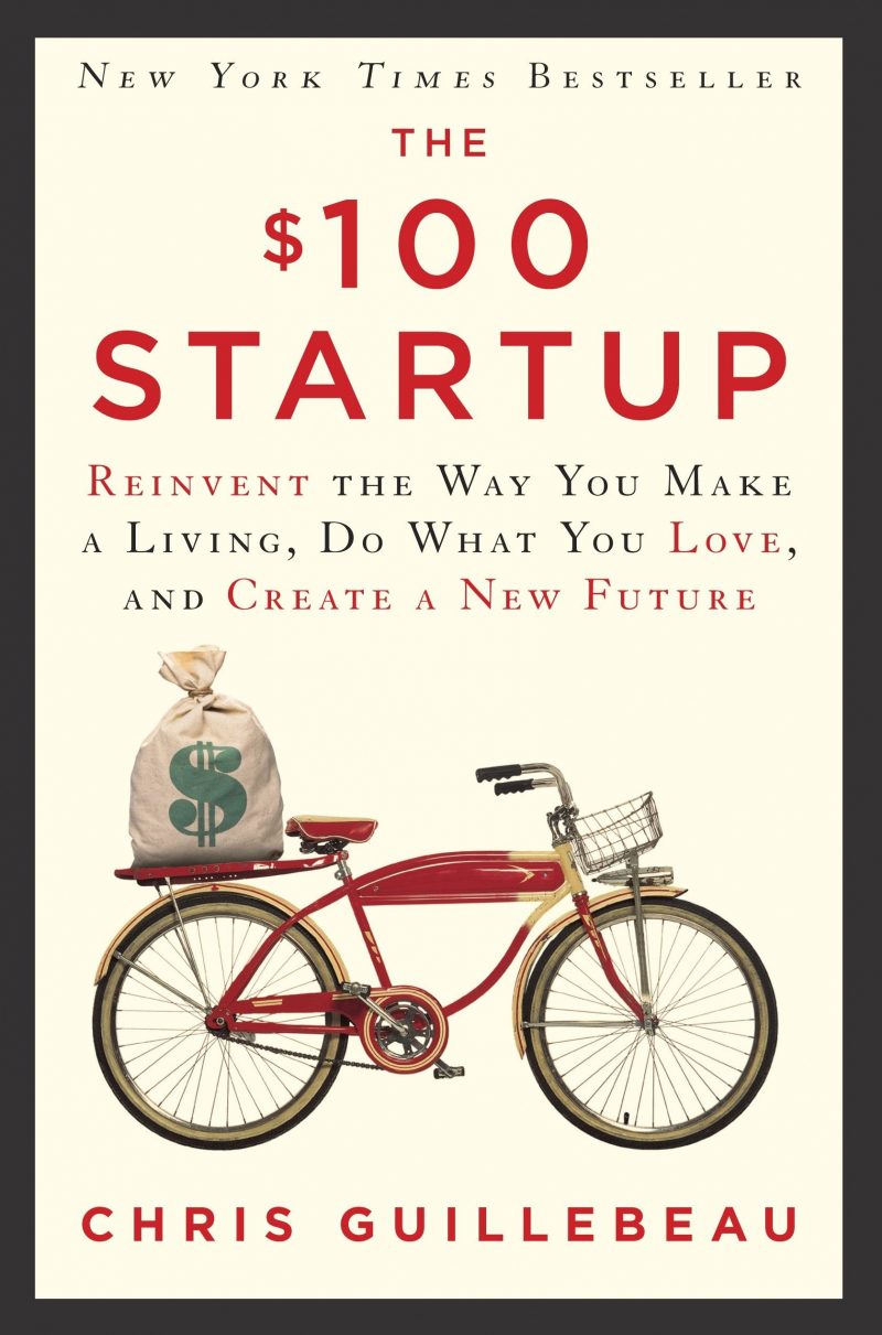 The $100 Dollar Startup