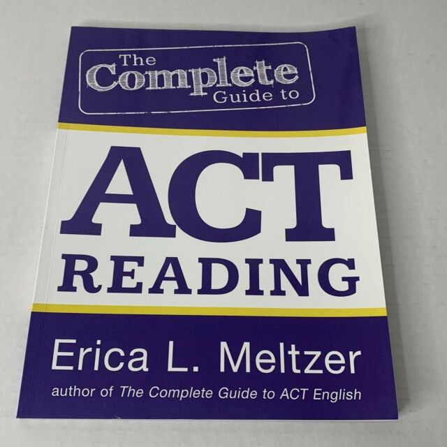 The Complete Guide to the ACT Reading